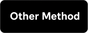 Other Method